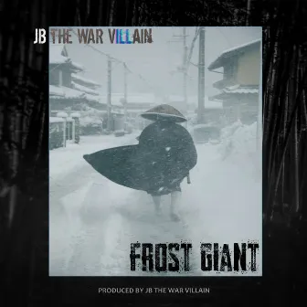 Frost Giant by JB The War Villain