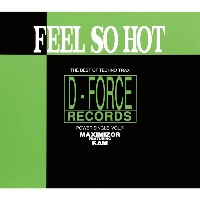 FEEL SO HOT - RADIO EDIT