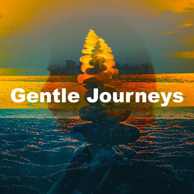 Gentle Journeys