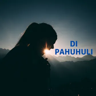 Di Pahuhuli by Rollie Navarro