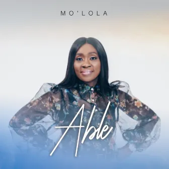 Able by Mo'Lola