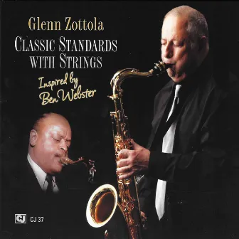 Classic Standards With Strings by Glenn Zottola