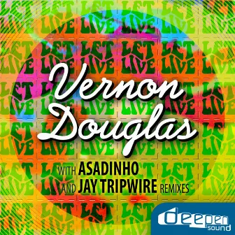 Let Live EP v.2 by Vernon Douglas