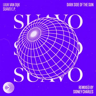 Suavo EP by Luuk Van Dijk