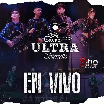 En Vivo by Ultra Sierreno