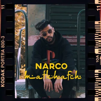 Matkhafch by Narco