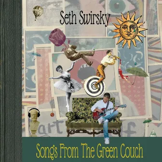 Songs from the Green Couch by Seth Swirsky