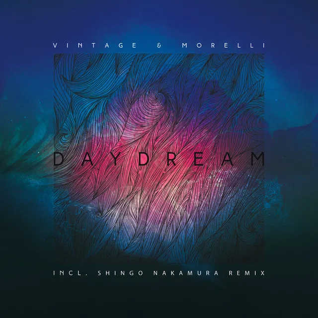 Daydream - Shingo Nakamura Remix