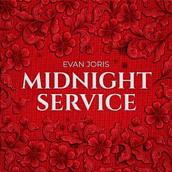 Midnight Service by Evan Joris