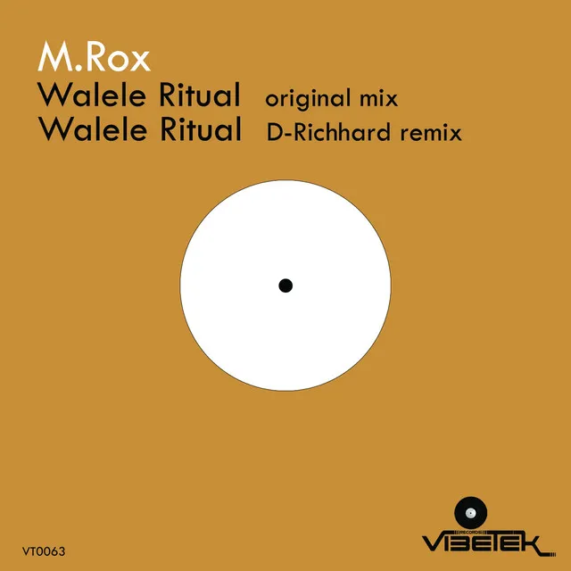 Walele Ritual - D-Richhard remix