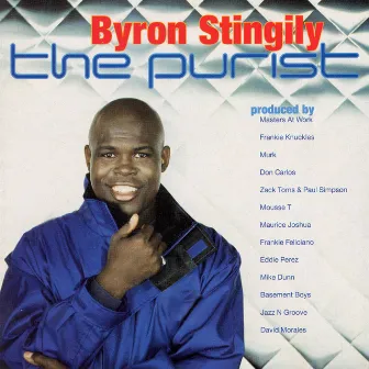 The Purist by Byron Stingily