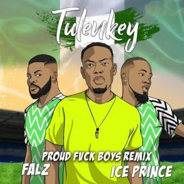 Proud Fvck Boys (Naija Version)