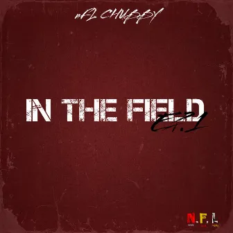 In the Field - Ep1 by NFLchubby