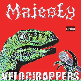 Velocirappers by Majesty