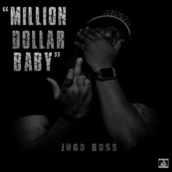 Million Dollar Baby by Jugo Boss