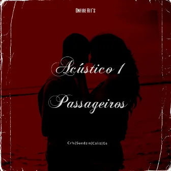 Acústico 1 - Passageiros by Caliz