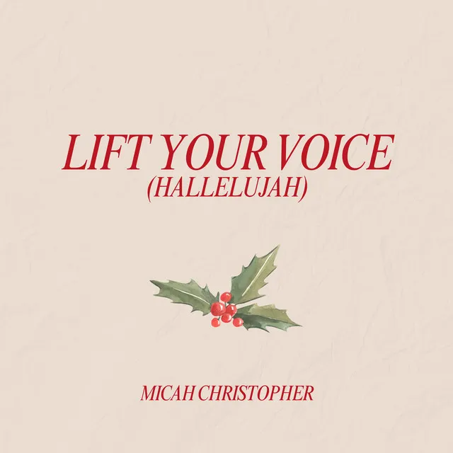 Lift Your Voice (Hallelujah)