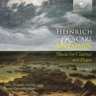 Heinrich & Carl Baermann: Music for Clarinet & Piano by Dario Zingales