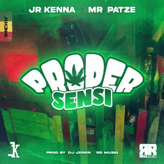 Proper Sensi by Mr. Patze