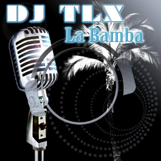 La Bamba - King Chronic's La Bomba Remix