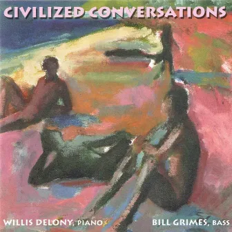 Civilized Conversations by Bill Grimes