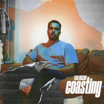 Coasting by Thai Mason