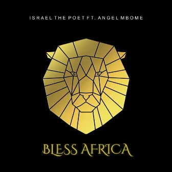 Bless Africa by Israel The Poet