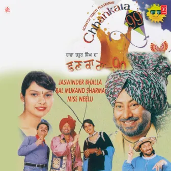 Chhankata 99 by Jaswinder Bhalla