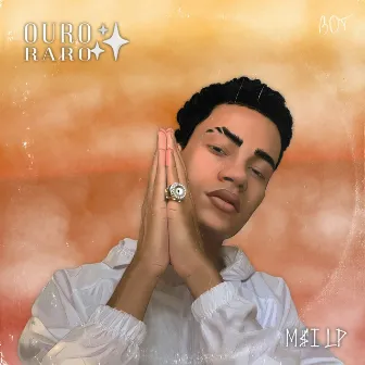 Ouro Raro by M$I LP