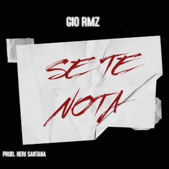 Se te nota by Gio RMZ