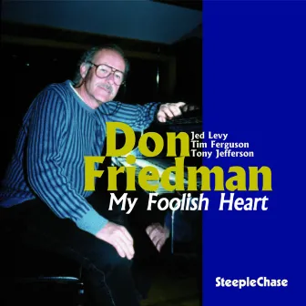 My Foolish Heart by Don Friedman