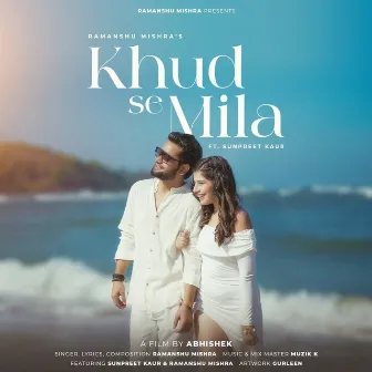 KHUD SE MILA by Unknown Artist