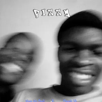 Dizzy by Woza We Mculi