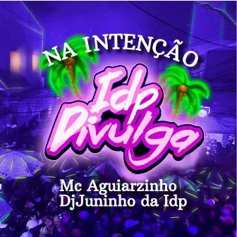 Na Intenção by Mc Aguiarzinho