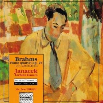 Brahms: Piano Quartet Op. 25 (Orchestrated by Arnold Schoenberg) - Janáček: Lachian Dances by Peter Hirsch