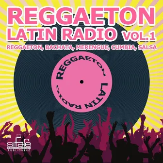 Reggaeton Latin Radio, Vol. 1 (Reggaeton, Salsa, Bachata, Merengue, Cumbia,) by Andy Bruno