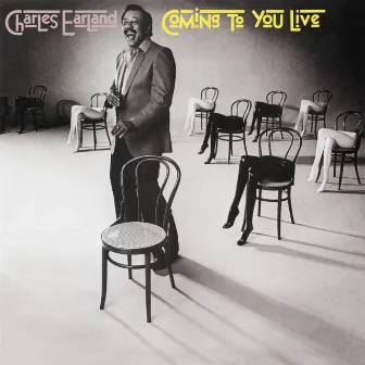 Coming to You Live by Charles Earland