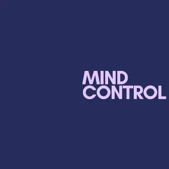 Mind Control by THAT