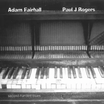 Second-handed Blues by Adam Fairhall