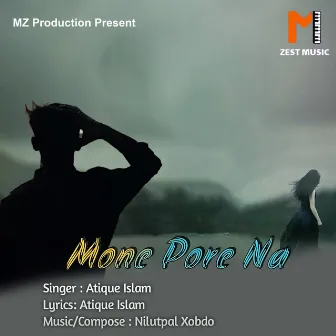 Mone Pore Na by Atique Islam