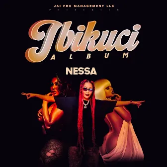 Ibikuci by Nessa