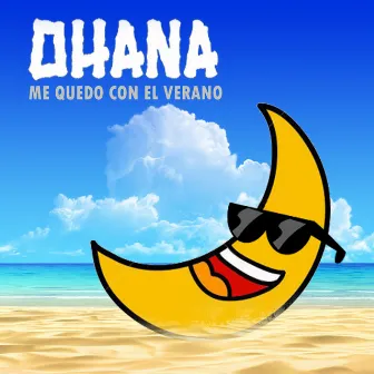 Me Quedo Con el Verano by Ohana