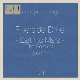 Earth to Mars Remixes Part 1 by Riverside Drive