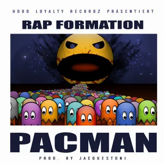 Pacman by Rap Formation