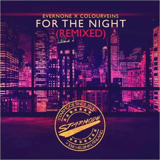 For the Night - Insejn Remix