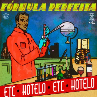 Fórmula Perfeita by ETC