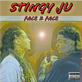 Face 2 Face by Stingy Ju