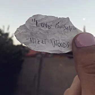 love yourself by Nizzi Woods