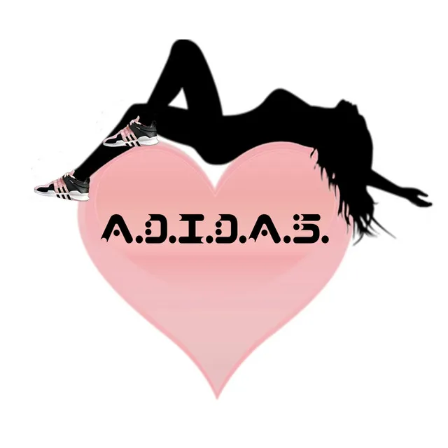 A.D.I.D.A.S.