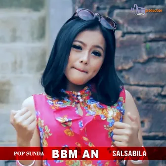 BBM AN (Pop Sunda) by Salsabila